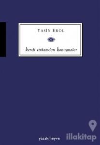 Kendi Arkamdan Konuşmalar