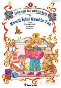 Kendi İşini Kendin Yap İyimser ile Gülümser 8