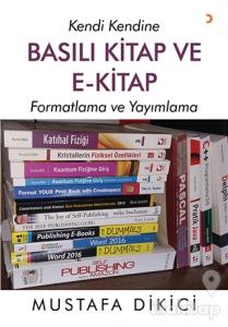 Kendi Kendine Basılı Kitap ve E-Kitap