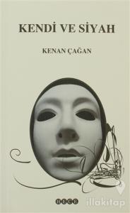 Kendi ve Siyah
