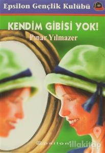 Kendim Gibisi Yok