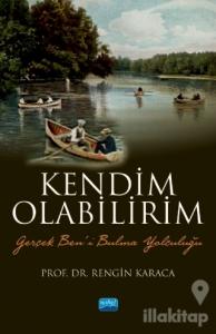 Kendim Olabilirim