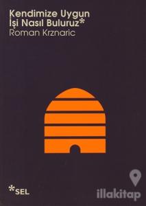 Kendimize Uygun İşi Nasıl Buluruz