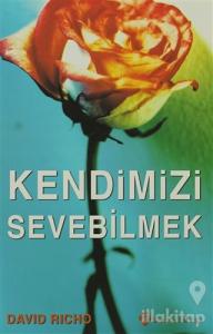 Kendimizi Sevebilmek