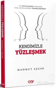 Kendimizle Yüzleşmek