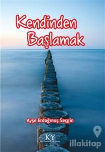 Kendinden Başlamak
