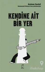 Kendine Ait Bir Yer