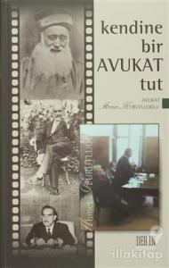 Kendine Bir Avukat Tut