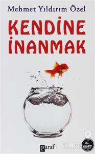Kendine İnanmak