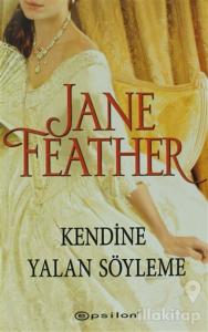 Kendine Yalan Söyleme