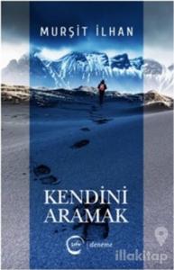 Kendini Aramak