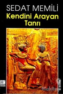 Kendini Arayan Tanrı