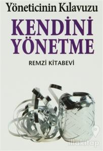 Kendini Yönetme Yöneticinin Kılavuzu