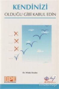 Kendinizi Olduğu Gibi Kabul Edin