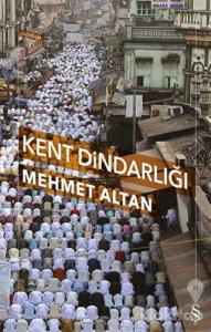 Kent Dindarlığı