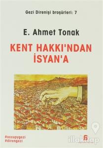 Kent Hakkı'ndan İsyan'a