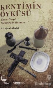 Kentimin Öyküsü