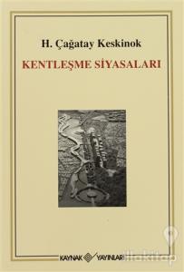 Kentleşme Siyasaları