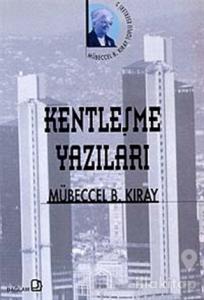 Kentleşme Yazıları