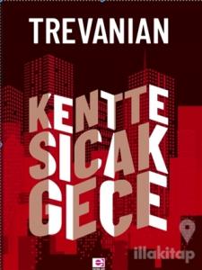 Kentte Sıcak Gece
