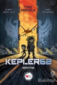 Kepler62: Davetiye
