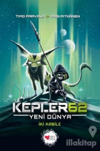 Kepler62: Yeni Dünya - İki Kabile