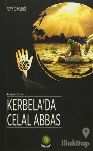 Kerbela'da Celal Abbas
