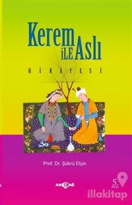 Kerem ile Aslı Hikayesi