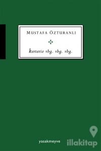 Kerteriz vbg. vbg. vbg.