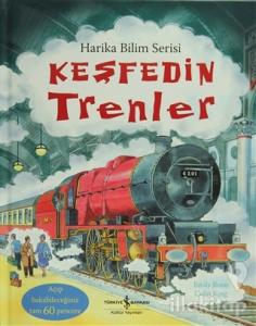 Keşfedin - Trenler (Ciltli)
