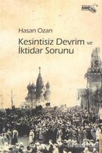 Kesintisiz Devrim ve İktidar Sorunu