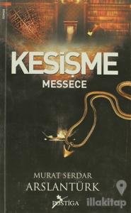 Kesişme - Messece