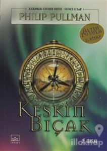 Keskin Bıçak Altın Pusula Dizisi 2. Kitap