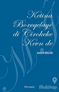 Ketina Boreqelaye Di Çirokeke Kevn De