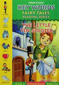 Key Words : The Little Tin Soldier - Level 2 Intermediate English