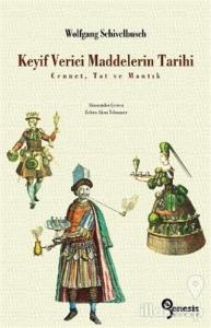 Keyif Verici Maddelerin Tarihi