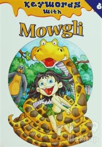 Keywords With 6 : Mowgli