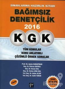KGK - Bağımsız Denetçilik Sınavlarına Hazırlık Kitabı 2016