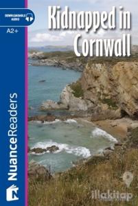 Kidnapped in Cornwall +Audio (A2+) Nuance Readers L.4