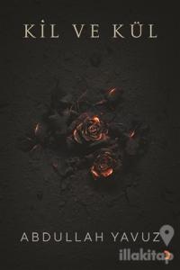 Kil ve Kül