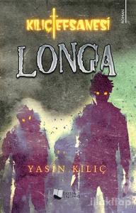 Kılıç Efsanesi - Longa