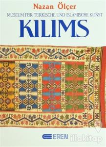 Kilims Museum Für Türkische und Islamische Kunst (Ciltli)