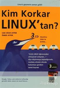 Kim Korkar Linux'tan ?