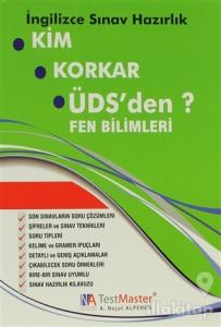 Kim Korkar ÜDS'den? - Fen Bilimleri