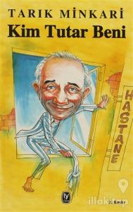 Kim Tutar Beni