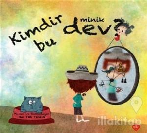 Kimdir Bu Minik Dev
