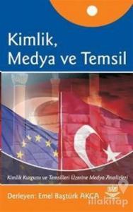 Kimlik, Medya ve Temsil