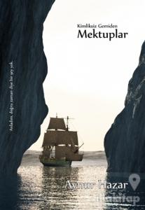 Kimliksiz Gemiden Mektuplar