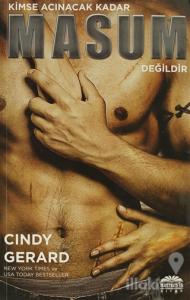 Kimse Acınacak Kadar Masum Değildir