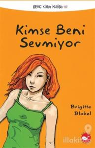 Kimse Beni Sevmiyor